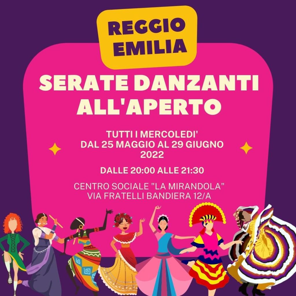 Serate Danzanti 2022 – Reggio Emilia – Balliamo Sul Mondo