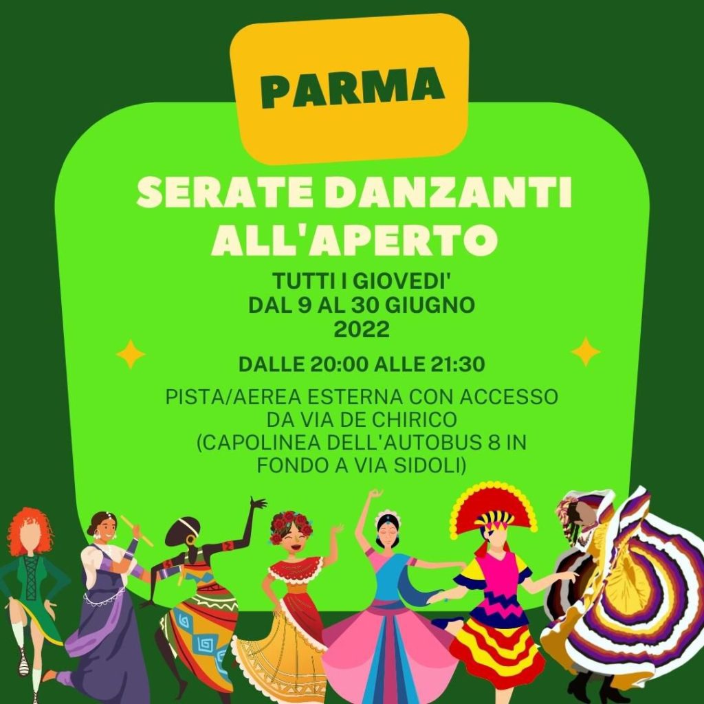 Serate danzanti 2022 – Parma – Balliamo sul Mondo